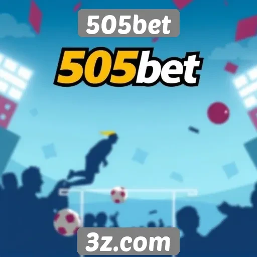 Vale a pena apostar no 505bet